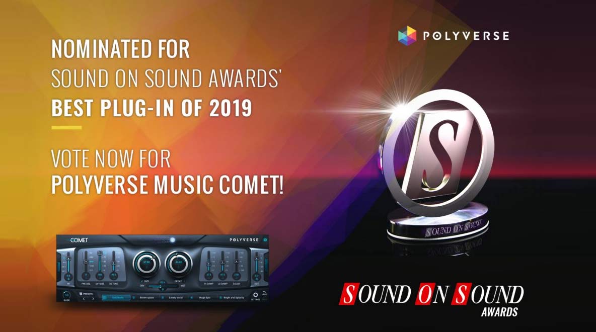 Read more about the article Comet Nominated for Sound on Sound’s “Best Plugin” Award!