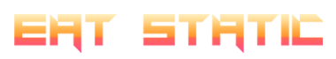 Eat Static