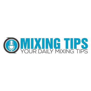 The Mixing Tips