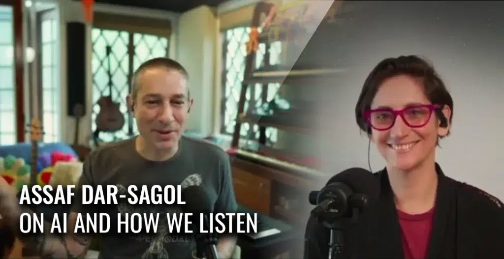 Assaf Dar Sagol Interview News Post About AI and How we listen